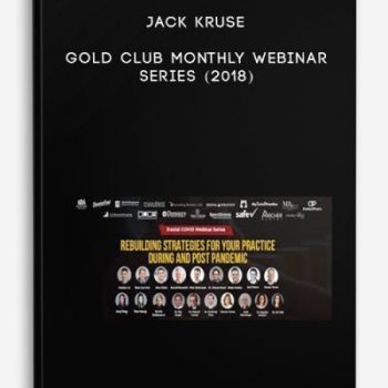 Jack Kruse – Gold Club Monthly Webinar Series (2018)