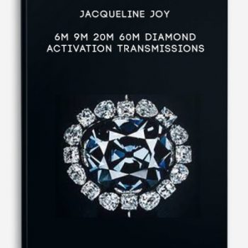 Jacqueline Joy – 6m 9m 20m 60m Diamond Activation Transmissions
