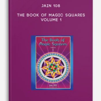 Jain 108 – The Book of Magic Squares Volume 1