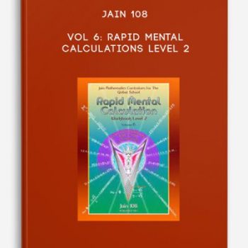 Jain 108 – Vol 6: Rapid Mental Calculations Level 2