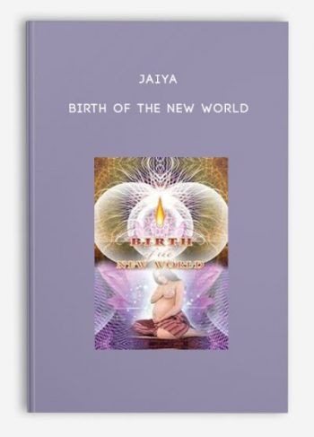 Jaiya – Birth of the New World