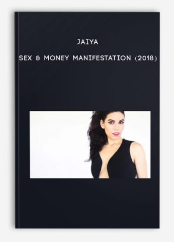 Jaiya – Sex & Money Manifestation (2018)