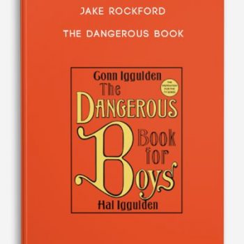 Jake Rockford – The Dangerous Book