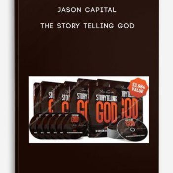 Jason Capital – The Story Telling God