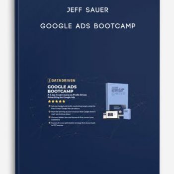 Jeff Sauer – Google Ads Bootcamp