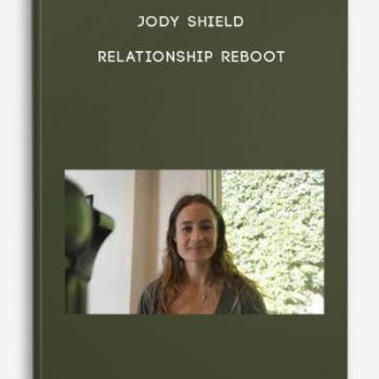 Jody Shield – Relationship Reboot