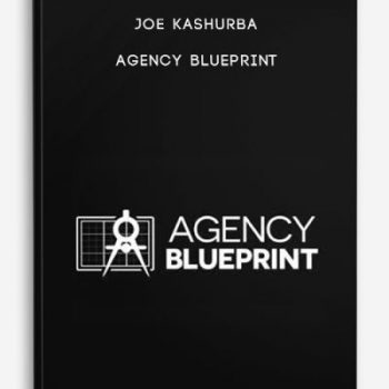 Joe Kashurba – Agency Blueprint