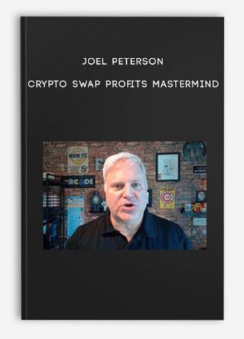 Joel Peterson – Crypto Swap Profits Mastermind