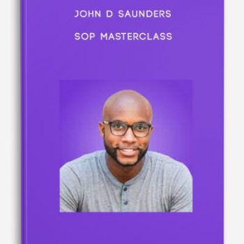 John D Saunders – SOP Masterclass