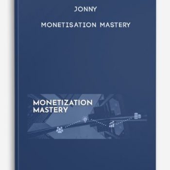 Jonny – Monetisation Mastery