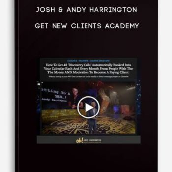 Josh & Andy Harrington – Get New Clients Academy