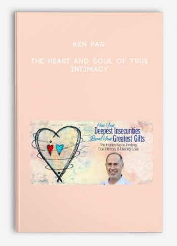 Ken Page – The Heart and Soul of True Intimacy