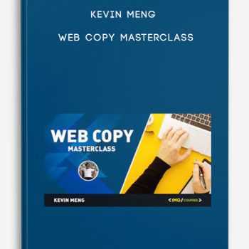 Kevin Meng – Web Copy Masterclass