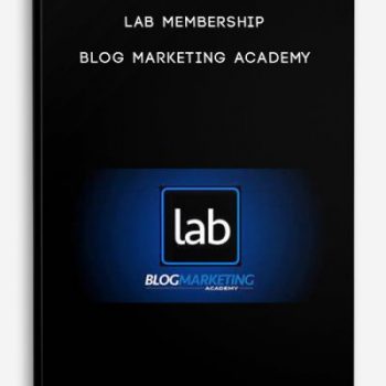 LAB Membership – Blog Marketing Academy