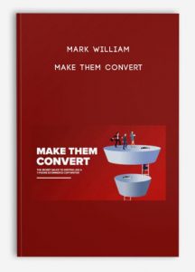 Mark William – Make Them Convert