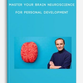 Master your brain Neuroscience for personal development