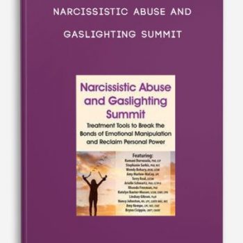 Narcissistic Abuse and Gaslighting Summit