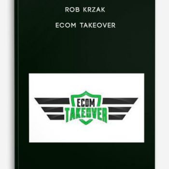 Rob Krzak – eCom Takeover