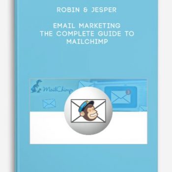 Robin & Jesper – Email Marketing – The Complete Guide to MailChimp