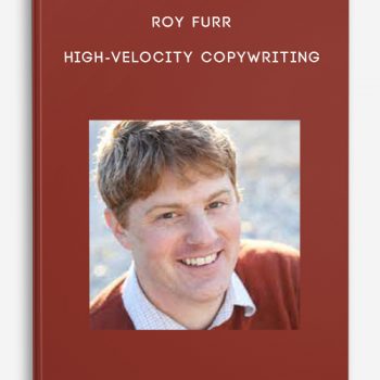 Roy Furr – High-Velocity Copywriting