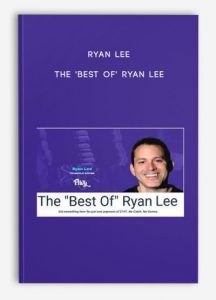 Ryan Lee – The ‘Best Of’ Ryan Lee