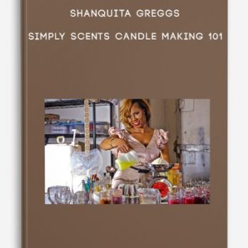 Shanquita Greggs – Simply Scents Candle Making 101