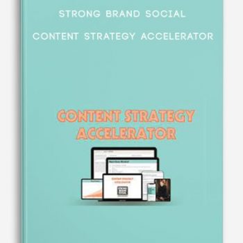 Strong Brand Social – Content Strategy Accelerator