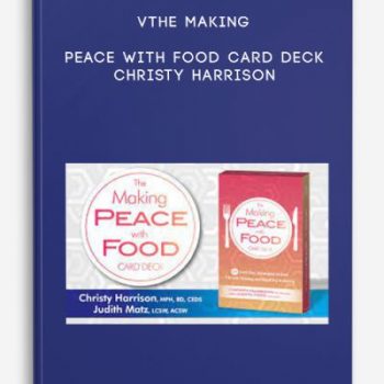 The Making Peace with Food Card Deck – Christy Harrison