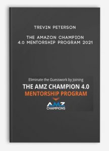 Trevin Peterson – The Amazon Champion 4.0 Mentorship Program 2021