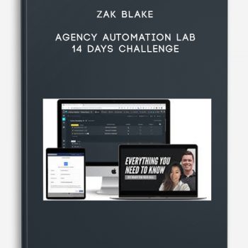 Zak Blake – Agency Automation Lab – 14 Days Challenge