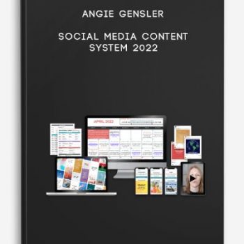 Angie Gensler – Social Media Content System 2022