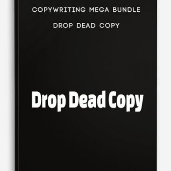 Copywriting Mega Bundle – Drop Dead Copy