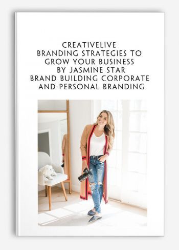 CreativeLive Branding Strategies to Grow Your Business by Jasmine Star - Brand Building Corporate and Personal Branding