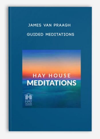 James Van Praagh – Guided meditations