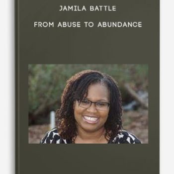 Jamila Battle – from Abuse to Abundance