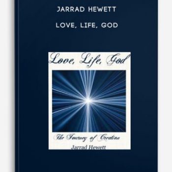 Jarrad Hewett – Love, Life, God