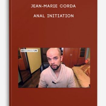 Jean-Marie Corda – Anal Initiation