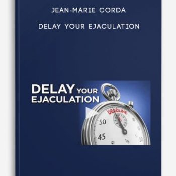 Jean-Marie Corda – Delay your ejaculation