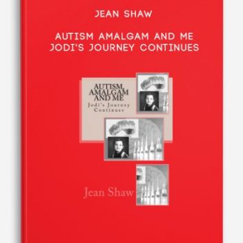 Jean Shaw – Autism Amalgam And Me – Jodi’s Journey Continues