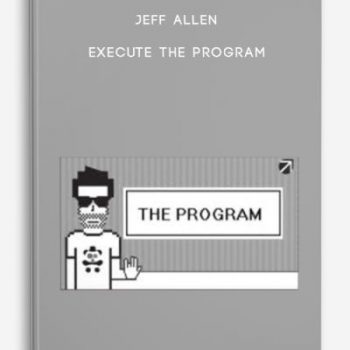 Jeff Allen – Execute the program