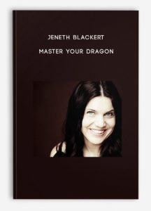 Jeneth Blackert – Master Your Dragon