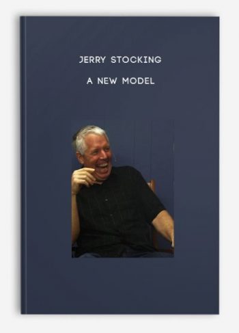 Jerry Stocking – A New Model