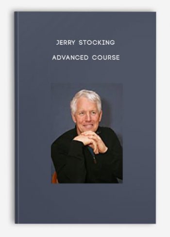 Jerry Stocking – Advanced Course