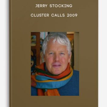 Jerry Stocking – Cluster Calls 2009