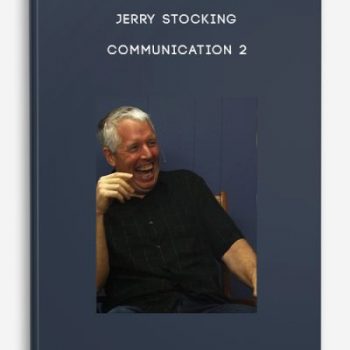 Jerry Stocking – Communication 2