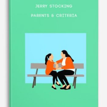 Jerry Stocking – Parents & Criteria