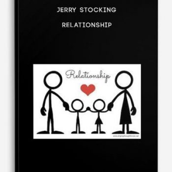 Jerry Stocking – Relationship