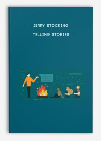 Jerry Stocking – Telling Stories