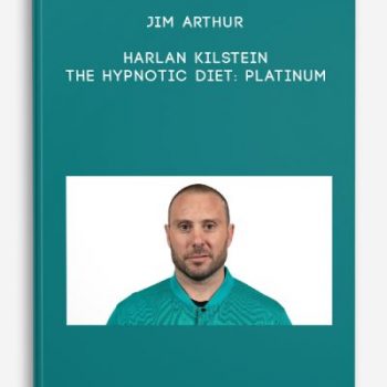 Jim Arthur – Harlan Kilstein – The Hypnotic Diet: Platinum