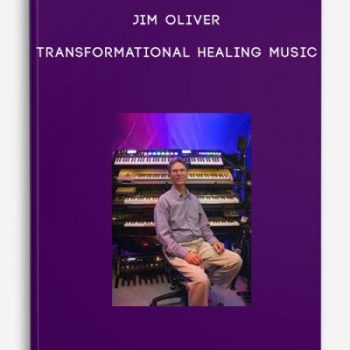 Jim Oliver – Transformational Healing Music